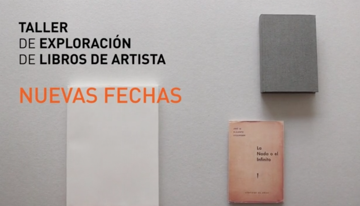 Taller de Exploración de libros de artista / 1º y 2º Semestre 2019